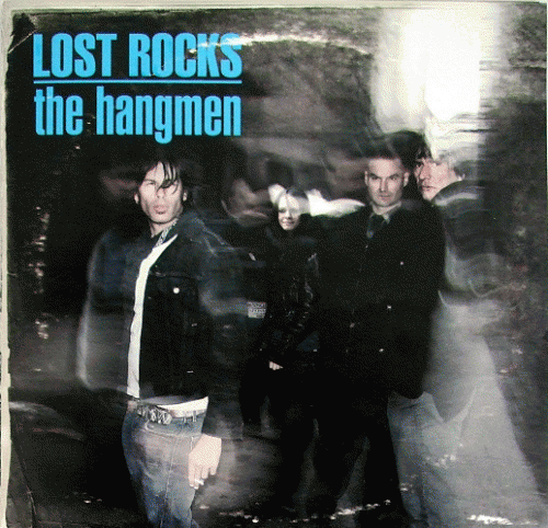The Hangmen : Lost Rocks